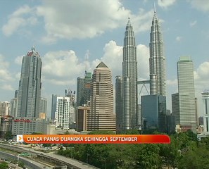 Cuaca panas dijangka sehingga September