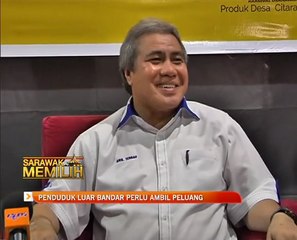 Penduduk luar bandar perlu ambil peluang Sarawak