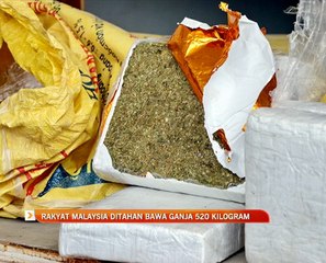 Rakyat Malaysia ditahan bawa ganja 520 kilogram
