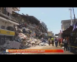 Gempa bumi: Rakyat Malaysia di Equador selamat
