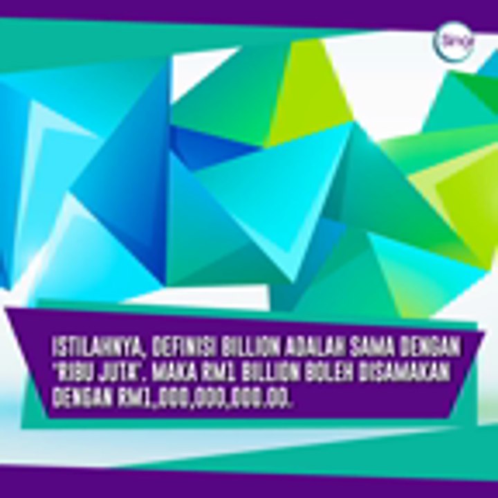 Banyak Mana Duit 1 Billion?