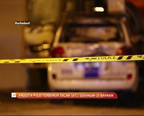 Anggota polis terbunuh dalam satu serangan di Bahrain