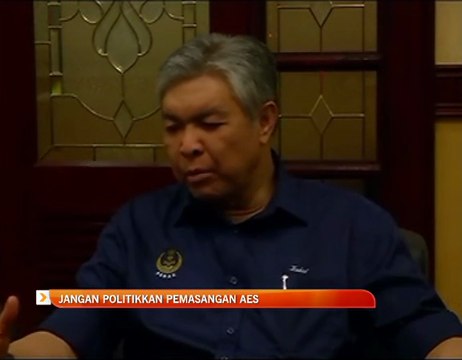 Jangan politikkan pemasangan AES - Zahid Hamidi