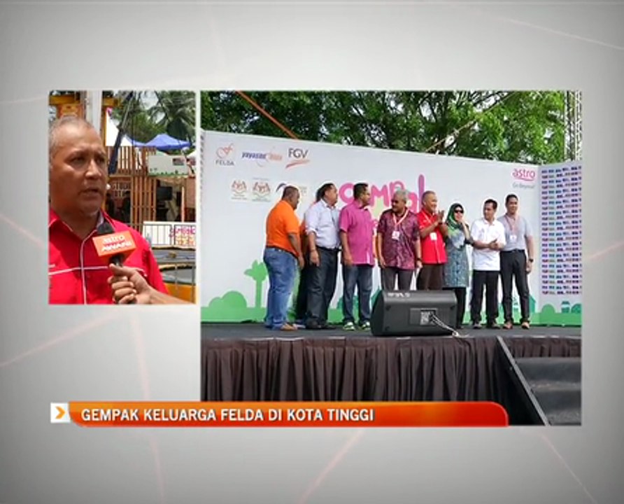 Gempak Keluarga Felda di Kota Tinggi