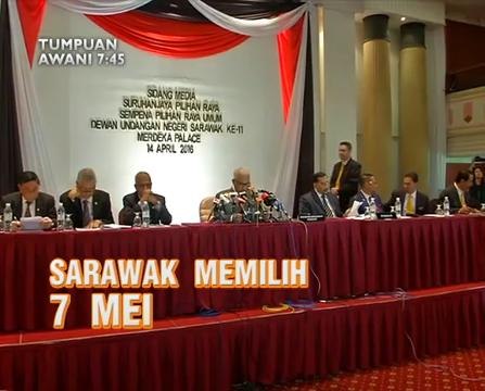 AWANI 7:45 malam ini: SPR umum 7 Mei tarikh PRN Sarawak, siasatan 1MDB