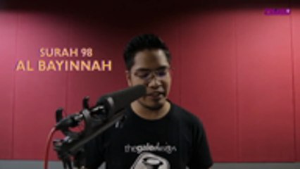 Zayan Fikir bersama PU Taha - Surah Al - Bayyinah