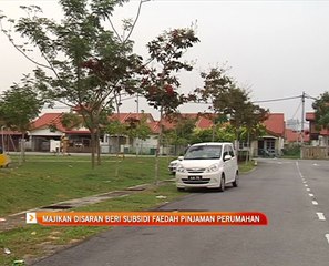 Majikan disaran beri subsidi faedah pinjaman perumahan