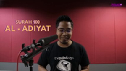 Zayan Fikir bersama PU Taha - Surah Al - Adiyat