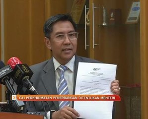Caj perkhidmatan penerbangan ditentukan menteri