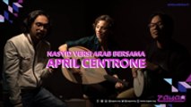 Nasyid Versi Arab Bersama April Centrone