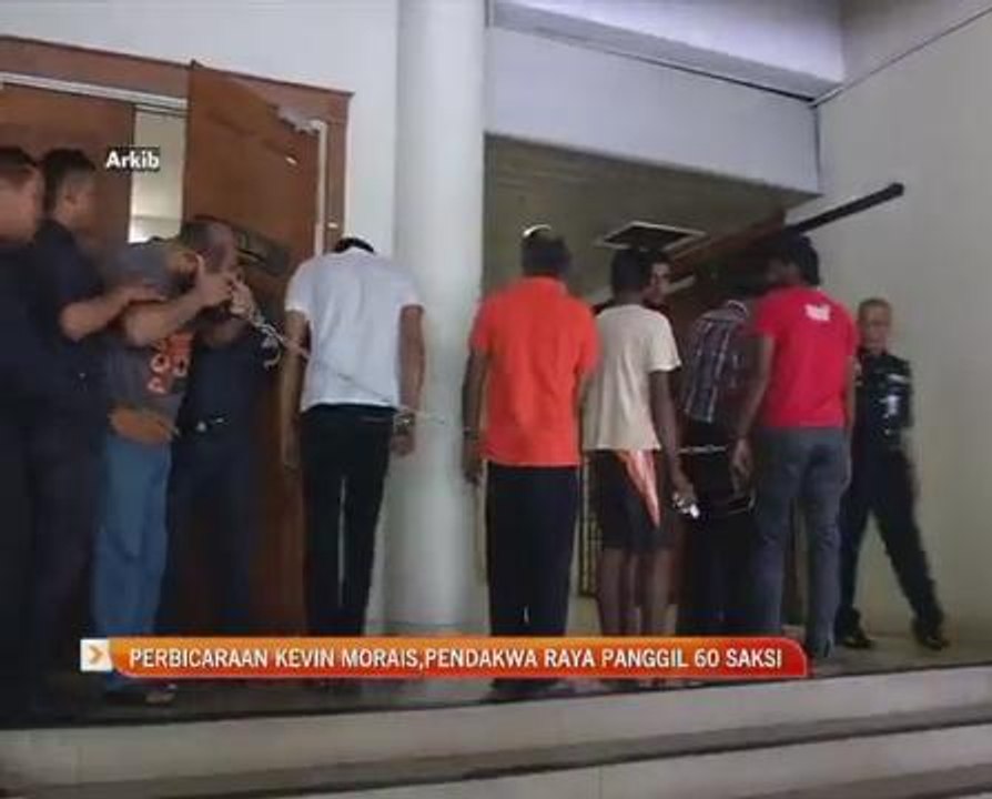 Perbicaraan Kevin Morais: Pendakwa raya panggil 60 saksi
