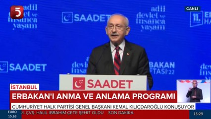 CHP Genel Başkanı Kemal Kılıçdaroğlu, Erbakan'ı Anma ve Anlama Programında Konuştu - 27.02.2022