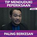 Tip Menduduki Peperiksaan Paling Berkesan