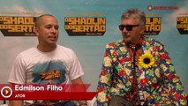 O Shaolin do Sertão Entrevista com Edmilson Filho e Falcão