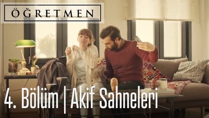 Öğretmen 4. Bölüm - Akif Öğretmen Sahneleri