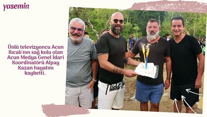 Acun Ilıcalı’yı kahreden ölüm haberi!