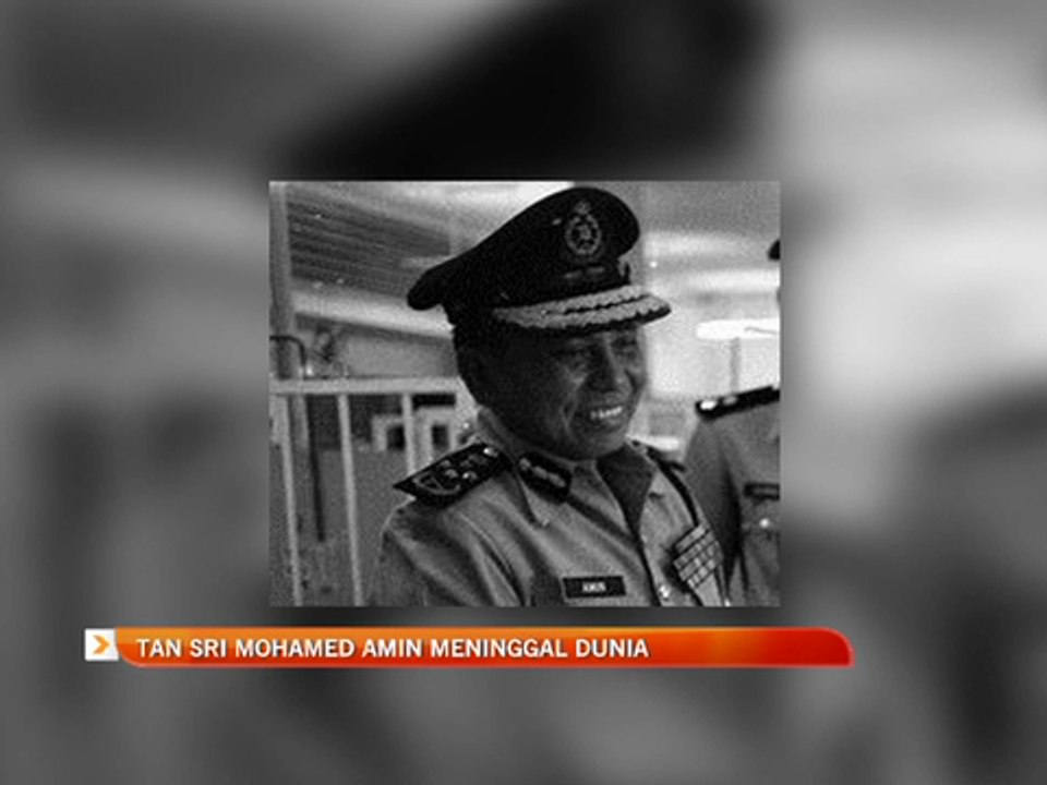 Tan Sri Mohamed Amin Osman meninggal dunia