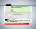 Format mesej Whatsapp kini dipelbagai gaya