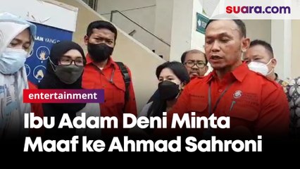 Tangis Ibu Adam Deni Pecah Minta Maaf ke Ahmad Sahroni