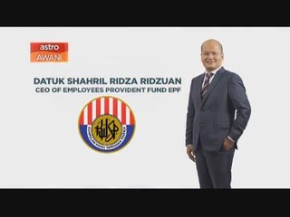 EPF:  Providing the best retirement savings scheme