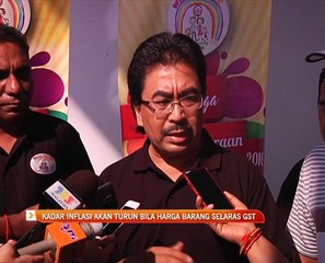 Kadar inflasi akan turun bila harga barang selaras GST