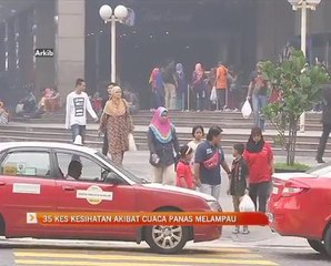 35 kes masalah kesihatan akibat cuaca panas melampau