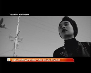 'Anda istimewa' pesan Yuna kepada peminat
