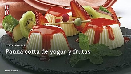 Vídeo Receta: Panna cotta de yogur y frutas