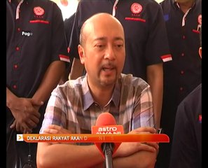 Deklarasi Rakyat akan diserah kepada Majlis Raja-Raja