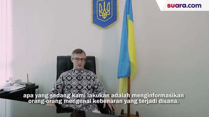 Wawancara Eksklusif Dubes Ukraina: Propaganda Rusia, Kondisi Warga hingga Jaringan Internet (Part 1)