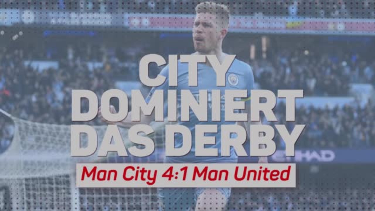 Rückblick: Manchester City dominiert das Derby