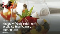 Vídeo Receta: Mango y frutas rojas con coulis de frambuesa y merenguitos