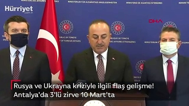 Rusya ve Ukrayna kriziyle ilgili flaş gelişme! Antalya'da 3'lü zirve 10 Mart'ta