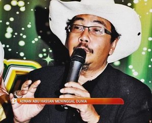 Adnan Abu Hassan meninggal dunia