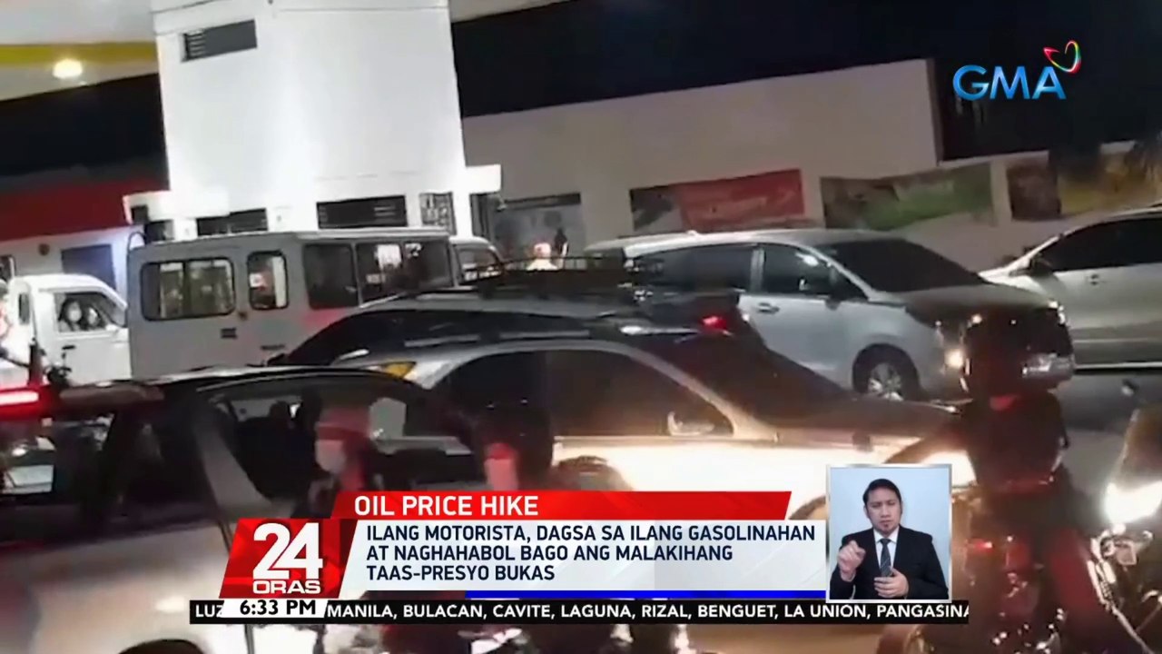 Ilang motorista, dagsa sa ilang gasolinahan at naghahabol bago ang malakihang taas-presyo bukas | 24 Oras