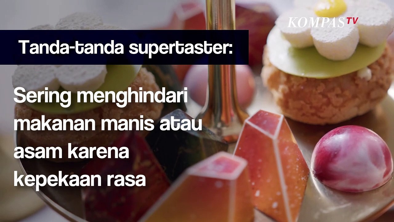 Peka Terhadap Rasa? Bisa Jadi Itu Tanda Supertaster