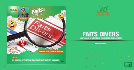 Faits divers du 04 mars 2022 par Nadège Koffi [ Radio Côte d'Ivoire ]