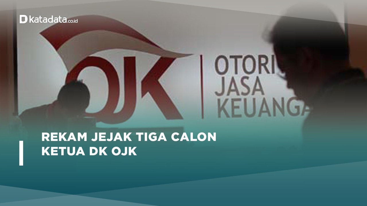 Profil Tiga Calon Penjaga Gawang DK OJK 2022-2027 | Katadata Indonesia