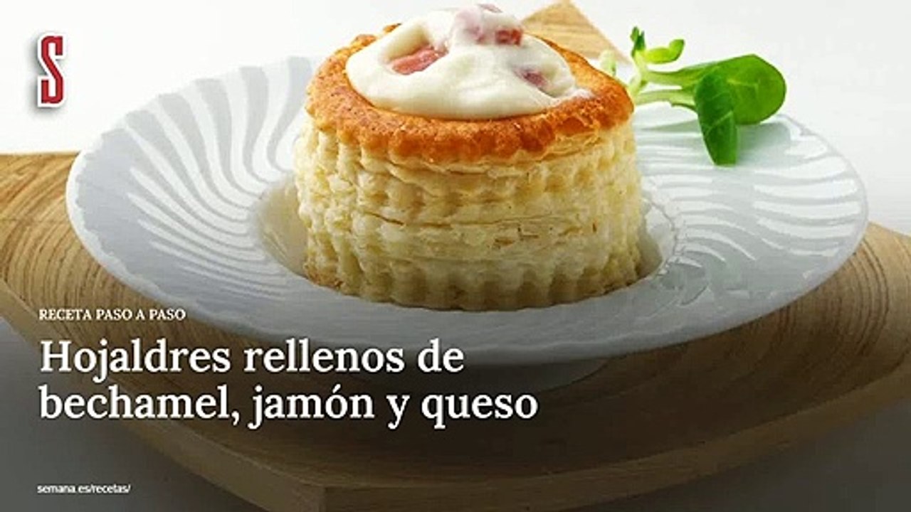 Vídeo Receta: Hojaldres rellenos de bechamel, jamón y queso