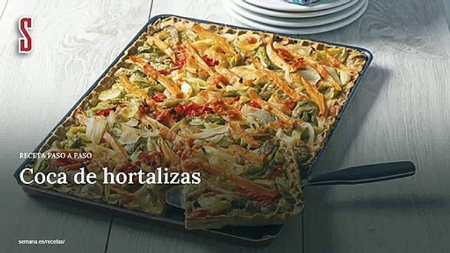 Vídeo Receta: Coca de hortalizas