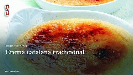 Vídeo Receta: Crema catalana tradicional