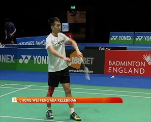 Chong Wei Feng ada kelebihan