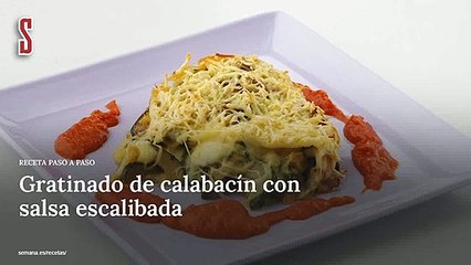 Vídeo Receta: Gratinado de calabacín con salsa escalibada
