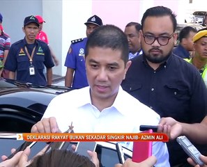 Deklarasi Rakyat bukan sekadar singkir Najib Razak - Azmin Ali