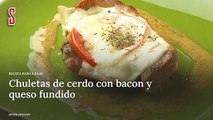 Vídeo Receta: Chuletas de cerdo con bacon y queso fundido