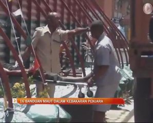 16 banduan maut dalam kebakaran penjara