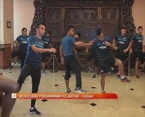 Menjelang perlawanan Kelantan - Kedah