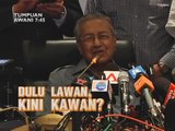 AWANI 7:45 malam ini: Dulu lawan, kini kawan? dan audit 1MDB