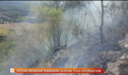 Operasi memadam kebakaran Gunung Pulai dipergiat