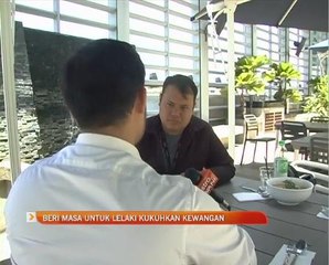 Beri masa untuk lelaki kukuhkan kewangan